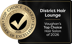 Thank you for voting us your 2026 Top Choice Hair Salon in Vaughan!